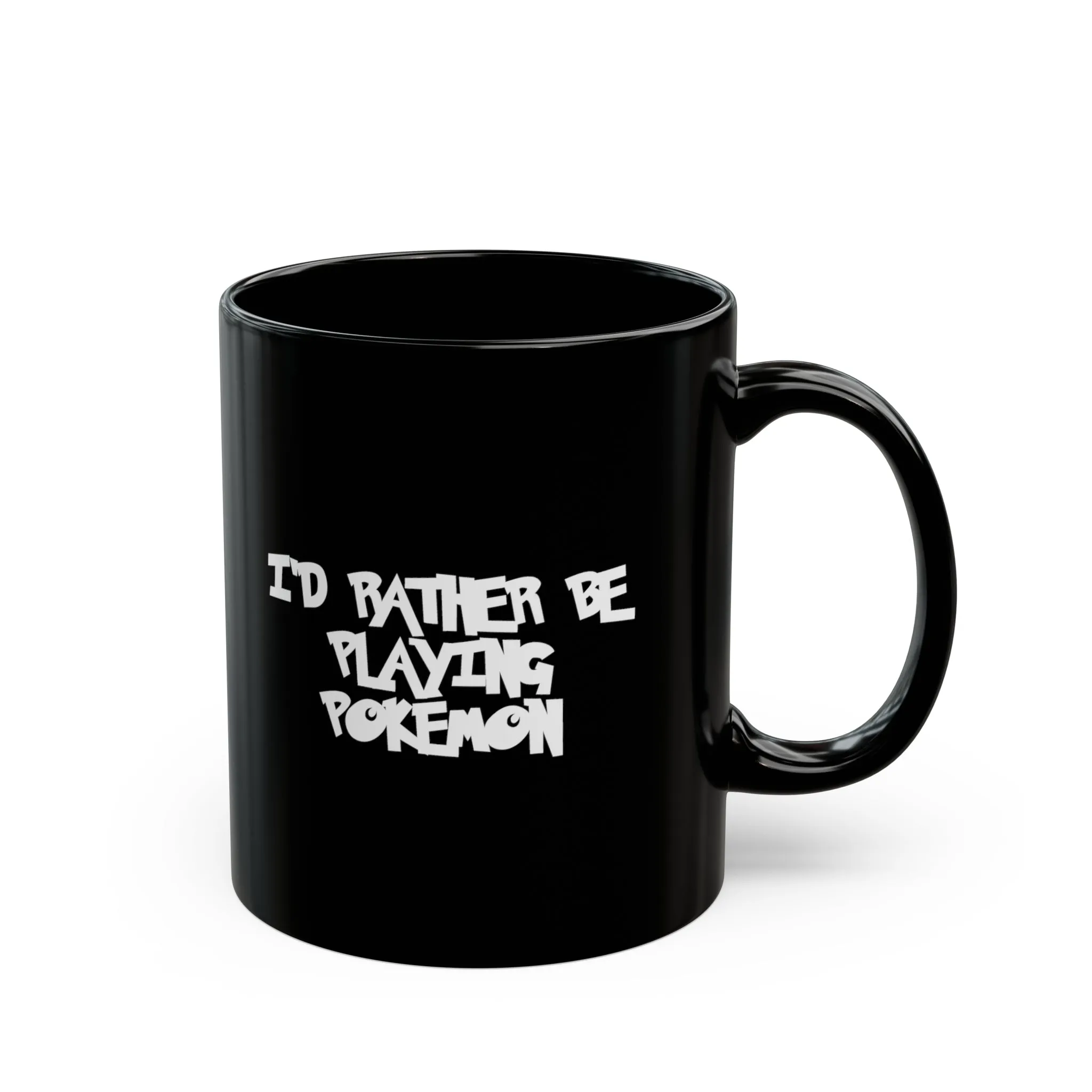 Poke mon I'd Rather Be Playing Black Mug (11oz, 15oz) Mugs Cups Gamer Gift For Him Her Game Cup Cups Mugs Birthday Christmas Valentine's Anniversary Gifts